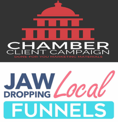 Ben Adkins – The Chamber Clients Campaign + Jaw Dropping Local Funnels