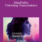 MindValley - Unlocking Transcendence By Jeffrey Allen