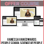 Vanessa Van Edwards – People School Science Of People