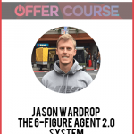 Jason Wardrop – The 6-Figure Agent 2.0 System