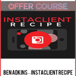 Ben Adkins – InstaClient Recipe
