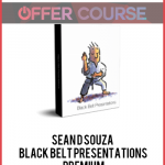 Sean D Souza - Black Belt Presentations Premium