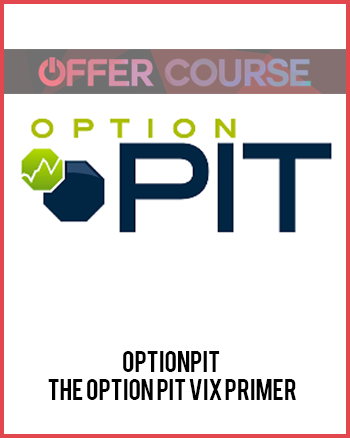 OptionPit - The Option Pit VIX Primer