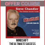 MindShift – The Ultimate Success Course Steve Chandler
