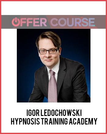 Igor Ledochowski – Hypnosis Training Academy