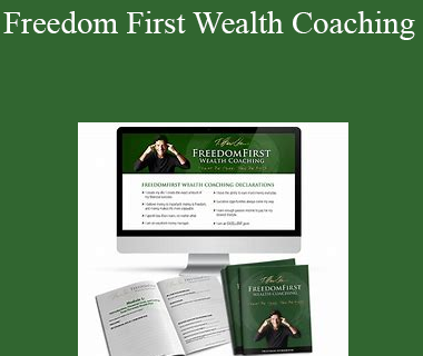 T. Harv Eker – Freedom First Wealth Coaching