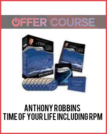Anthony Robbins – Time of Your Life including RPM