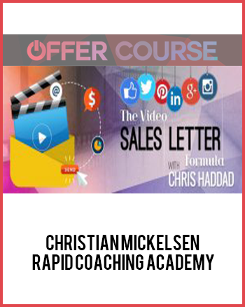 Christian Mickelsen – Rapid Coaching Academy