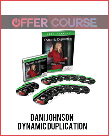 Dani Johnson – Dynamic Duplication