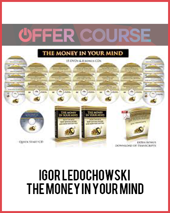 Igor Ledochowski – The Money In Your Mind