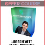 Jarrad Hewett – Infinite Abundance