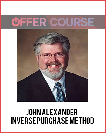 John Alexander – Inverse Purchase Method