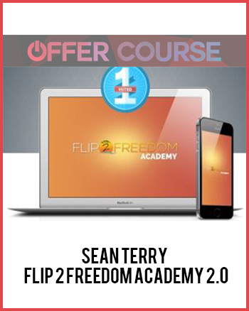 Sean Terry – Flip 2 Freedom Academy 2.0