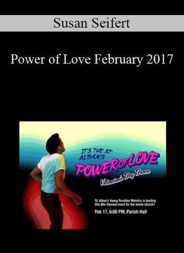 Susan Seifert - Power of Love February 2017