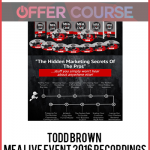 Todd Brown – MFA Live Event 2016 Recordings