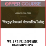 WallStJesus Options Trading Course