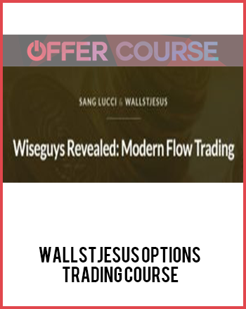 WallStJesus Options Trading Course