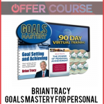 Brian Tracy – Goals Mastery For Personal and Financial Achievement