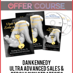 Dan Kennedy – Ultra Advanced Sales & Persuasion Strategies
