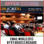 Email World 2013 by Ryan Deiss Richard Lidner Perry Belcher