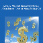 Jenny Ngo – Money Magnet Transformational Abundance – Art of Manifesting GB