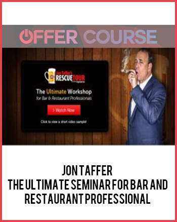 Jon Taffer – The Ultimate Seminar For Bar And Restaurant Professional