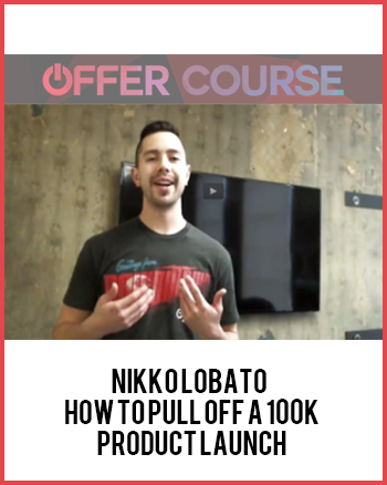 Nikko Lobato – How To Pull Off A 100k Product Launch