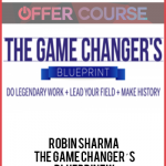 Robin Sharma – The Game Changer´s Blueprintw