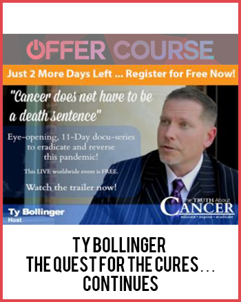Ty Bollinger – The Quest for the Cures… Continues