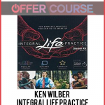 Ken Wilber – Integral Life Practice – Starter Kit