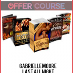 Gabrielle Moore – Last All Night
