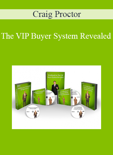 Craig Proctor – The VIP Buyer System Revealed