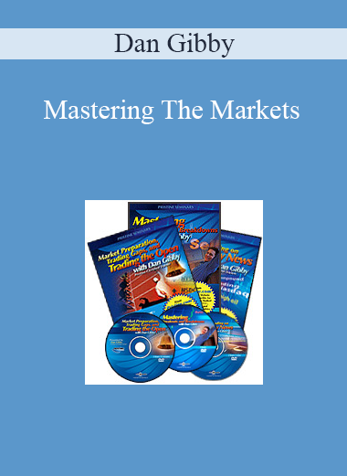Dan Gibby – Mastering The Markets