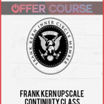 Frank Kern Upscale Continuity Class