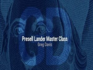 Greg Davis – Presell Lander Masterclass