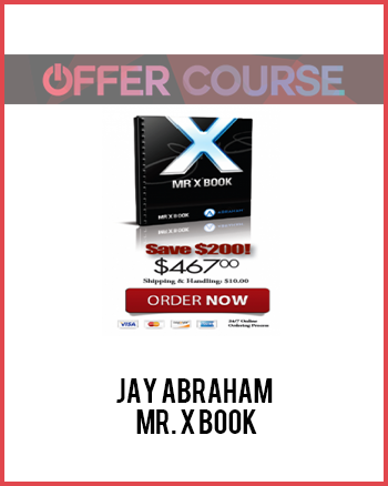 Jay Abraham – Mr. X Book
