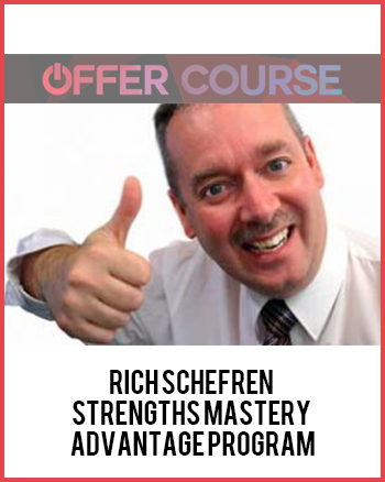 Rich Schefren – Strengths Mastery Advantage Program
