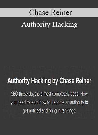 Chase Reiner - Authority Hacking