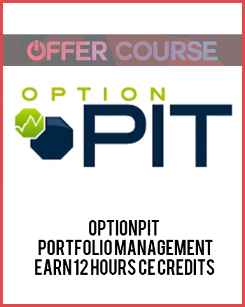 Optionpit – Portfolio Management-Earn 12 Hours CE Credits