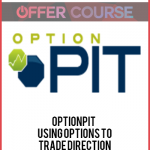 Optionpit – Using Options to Trade Direction