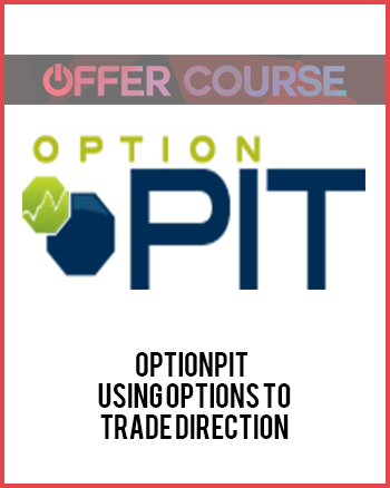 Optionpit – Using Options to Trade Direction