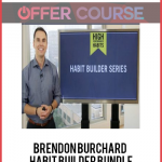 Brendon Burchard - Habit Builder Bundle