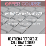 Heather & Pete Reese – Sell That Course – August 2019