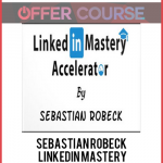 Sebastian Robeck - LinkedIn Mastery Accelerator