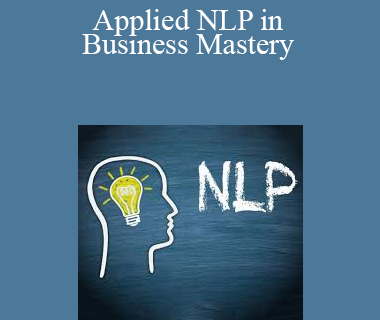 David Snyder – Applied NLP in Business Mastery