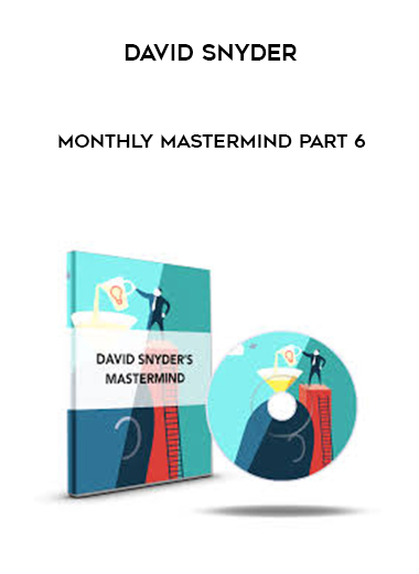 David Snyder – Monthly MasterMind Part 6