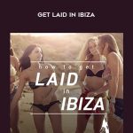 Johnny Cassell Get Laid in Ibiza