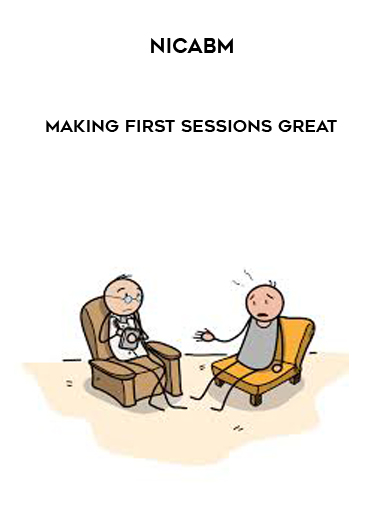NICABM – Making First Sessions Great