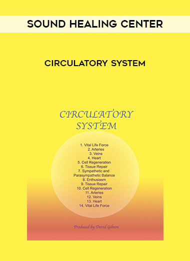 Sound Healing Center – Circulatory System