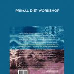 Aajonus Vonderplanitz – Primal Diet Workshop